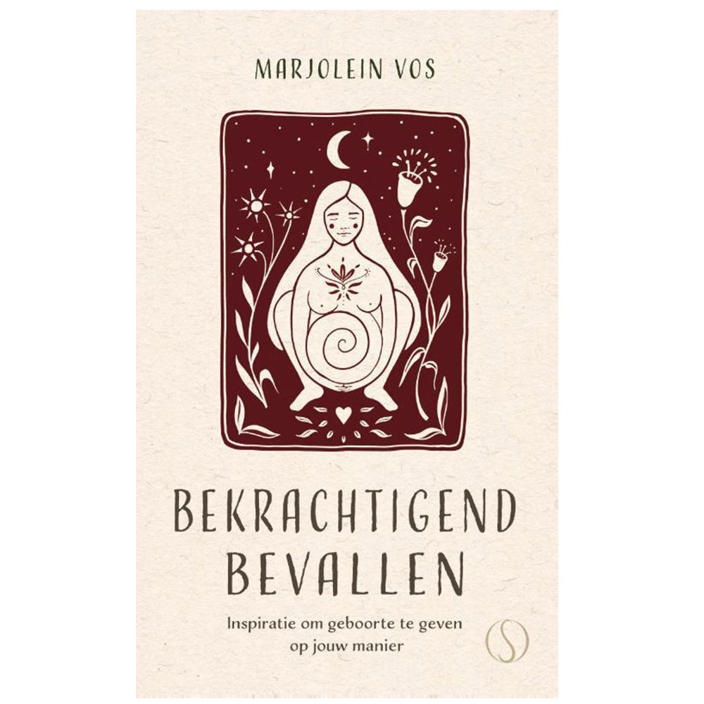 Bekrachtigend bevallen - Inspiratie om geboorte te geven op jouw manier Bibliotheek