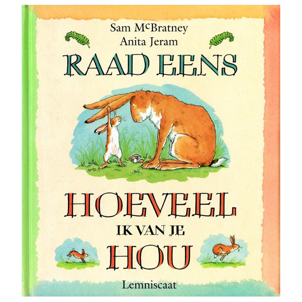 Raad Eens Hoeveel Ik Van Je Hou Kideo.store