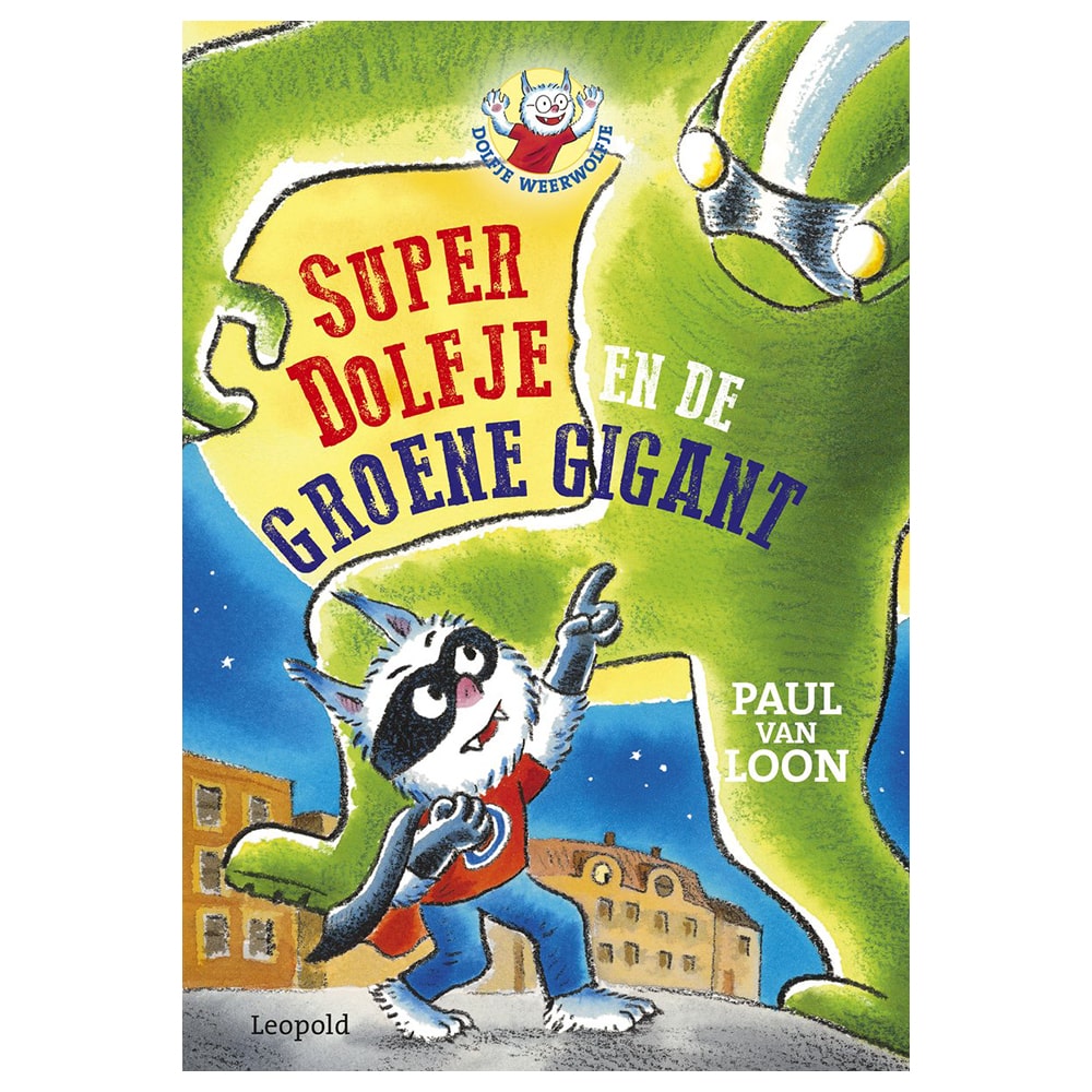 Dolfje Weerwolfje - Superdolfje En De Groene Gigant